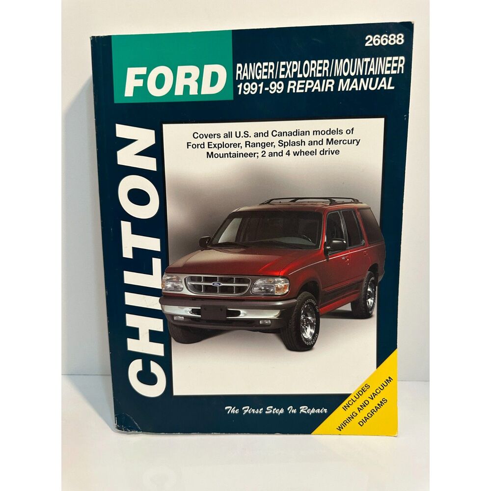 Chilton #26688 Auto Repair Manual Ford Ranger Explorer Mountaineer 1991-1999